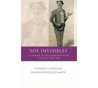 Richard Cleminson Francisco Vásquez García Los Invisibles (Copertina rigida)