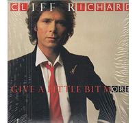 RICHARD, CLIFF - GIVE A LITTLE BIT MORE