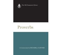 Richard Clifford Proverbs (Copertina rigida) Old Testament Library