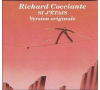 Richard Cocciante - Si J'Etais (Version Originale)