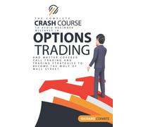 Richard Coinbite Options Trading Crash Course (Tascabile)