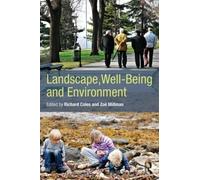 Richard Coles Landscape, Well-Being and Environment (Tascabile)
