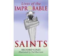 Richard Coles Lives of the Improbable Saints (Tascabile)
