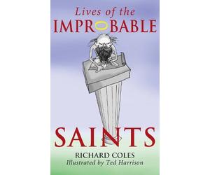 Richard Coles Lives of the Improbable Saints (Tascabile)
