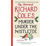 Richard Coles Murder Under the Mistletoe (Tascabile) Canon Clement Mystery