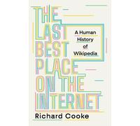 Richard Cooke The Last Best Place on the Internet (Copertina rigida)