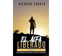 Richard Cooper El Alfa Liberado (2a edición) (Tascabile)