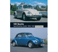 Richard Copping VW Beetle Specification Guide 1968-1980 (Copertina rigida)