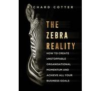 Richard Cotter The Zebra Reality (Copertina rigida)
