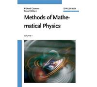 Richard Courant David Hilbe Methods of Mathematical Physics, Volume (Tascabile)