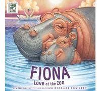Richard Cowdrey Fiona, Love at the Zoo (Copertina rigida) Fiona the Hippo Book