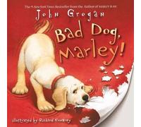 Richard Cowdrey John Grogan Bad Dog, Marley (Tascabile)