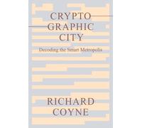 Richard Coyne Cryptographic City (Tascabile)