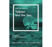 Richard Crawshaw Tolkien and the Sea (Tascabile) Peter Roe