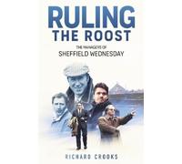 Richard Crooks Crooks Richard Ruling the Roost (Copertina rigida)