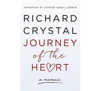 Richard Crystal Kareem Abdul-Jabbar Journey of the Heart (Copertina rigida)