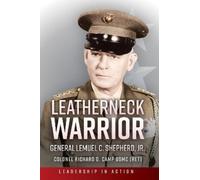 Richard D. Camp Leatherneck Warrior (Copertina rigida)