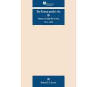 Richard D. E. Burton The FlâNeur and His City (Tascabile)
