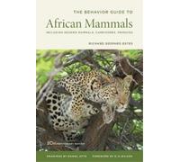 Richard D. Estes The Behavior Guide to African Mammals (Tascabile)