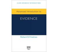 Richard D. Friedman Advanced Introduction to Evidence (Copertina rigida)