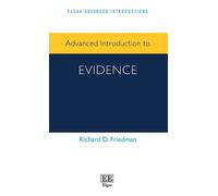 Richard D. Friedman Advanced Introduction to Evidence (Tascabile)