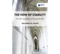 Richard D.G. Irvine The vow of stability (Copertina rigida)