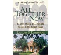 Richard D. Kahlenberg All Together Now (Tascabile)