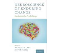Richard D. Lane Neuroscience of Enduring Change (Copertina rigida)