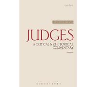 Richard D. Nelson Judges: A Critical & Rhetorical Commentary (Copertina rigida)