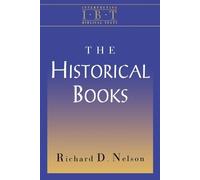 Richard D. Nelson The Historical Books (Tascabile) Interpreting Biblical Texts