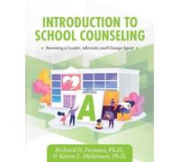 Richard D. Parsons Karen L. Dickins Introduction to School Counseli (Tascabile)
