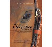 Richard D Rowland Unspoken Messages (Copertina rigida)