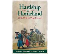 Richard D. Scheuerman Clifford E. Trafzer Hardship to Homeland (Tascabile)