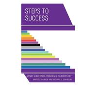 Richard D. Sorenson Angus S. Mungal Steps to Success (Tascabile)