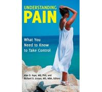 Richard D. Urman Understanding Pain (Copertina rigida)
