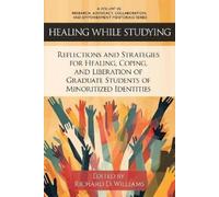 Richard D. Williams Healing While Studying (Tascabile)