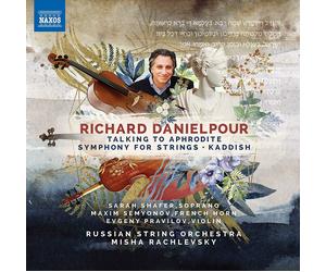 Richard Danielp Richard Danielpour: Talking to Aphrodite/Symphony for Strin (CD)