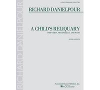 Richard Danielpour A Child's Reliquary (Sheet Music)