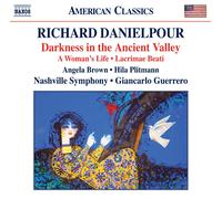 Richard Danielpour Richard Danielpour: Darkness in the Ancient Valley (CD) Album