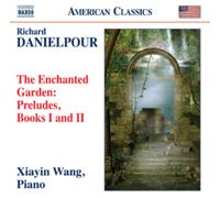 Richard Danielpour Richard Danielpour: The Enchanted Garden (CD) Album