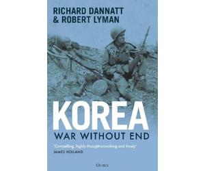 Richard Dannatt Robert Lyman Korea (Copertina rigida)