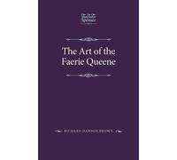 Richard Danson Brown The Art of the Faerie Queene (Copertina rigida)