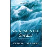 Richard Davenport Sacramental Streams (Tascabile)