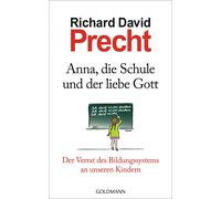 Richard David P Anna, die Schule und der liebe Gott: Der Verr (Copertina rigida)