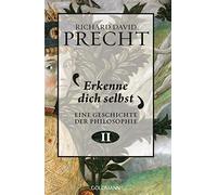 Richard David P Erkenne dich selbst: Geschichte der Philosop (Copertina rigida)