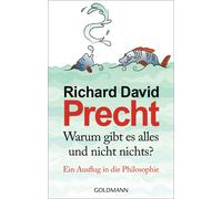 Richard David P Warum gibt es alles und nicht nichts?: Ein Au (Copertina rigida)