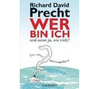 Richard David Precht Wer Bin Ich - Und Wenn JA, Wie Viele? (Tascabile)