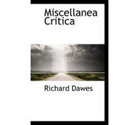 Richard Dawes Miscellanea Critica (Tascabile)