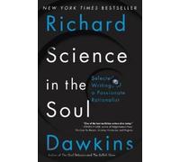 Richard Dawkins Science in the Soul (Tascabile)