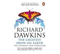 Richard Dawkins The Greatest Show on Earth (Tascabile)